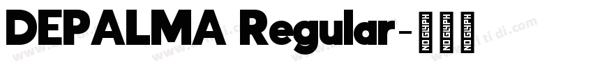 DEPALMA Regular字体转换 DEPALMA Regular字体转换